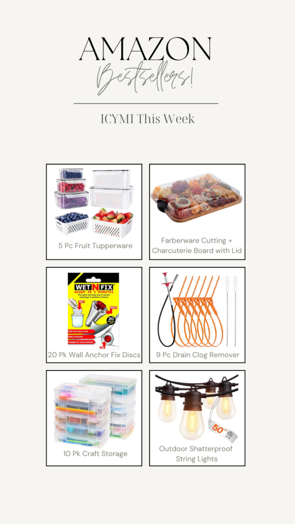 Collection of Amazon essentials for the week including tupperware, cutting board, wall anchor fix, drain clog remover, plastic storage containers and outdoor shatterproof string lights.